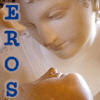 Eros - Greek god of Erotic love/Passion/Sex