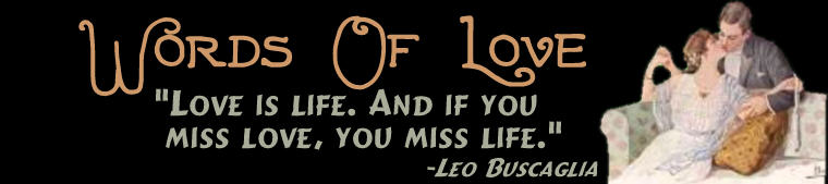 Page 16. Welcome to Bonza Sheila's extensive collection of famous and thought provoking quotations about Love and Romance. Art: Antique Postcard. Be sure to check out the rest of our site for more vintage romantic postcards.