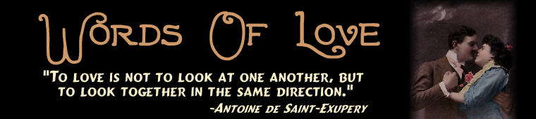 Page 39. Welcome to Bonza Sheila's extensive collection of famous and thought provoking quotations about Love and Romance. Art: Antique Postcard. Be sure to check out the rest of our site for more vintage romantic postcards.