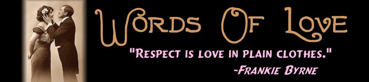 Page 63. Welcome to Bonza Sheila's extensive collection of famous and thought provoking quotations about Love and Romance. Art: Antique Postcard. Be sure to check out the rest of our site for more vintage romantic postcards.